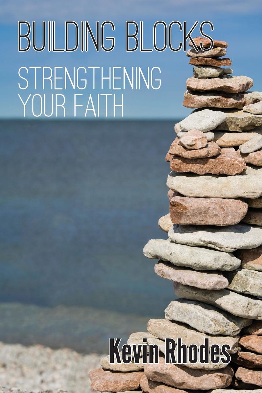 Building Blocks of Faith