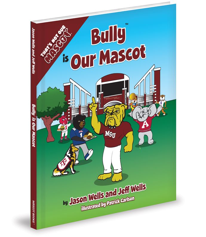 Bully is Our Mascot