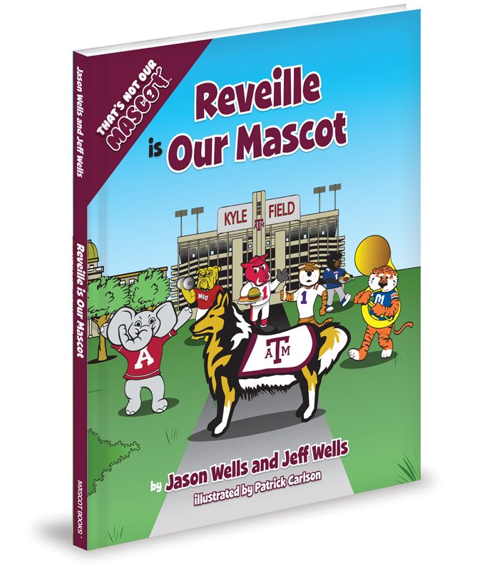 Reveille is Our Mascot
