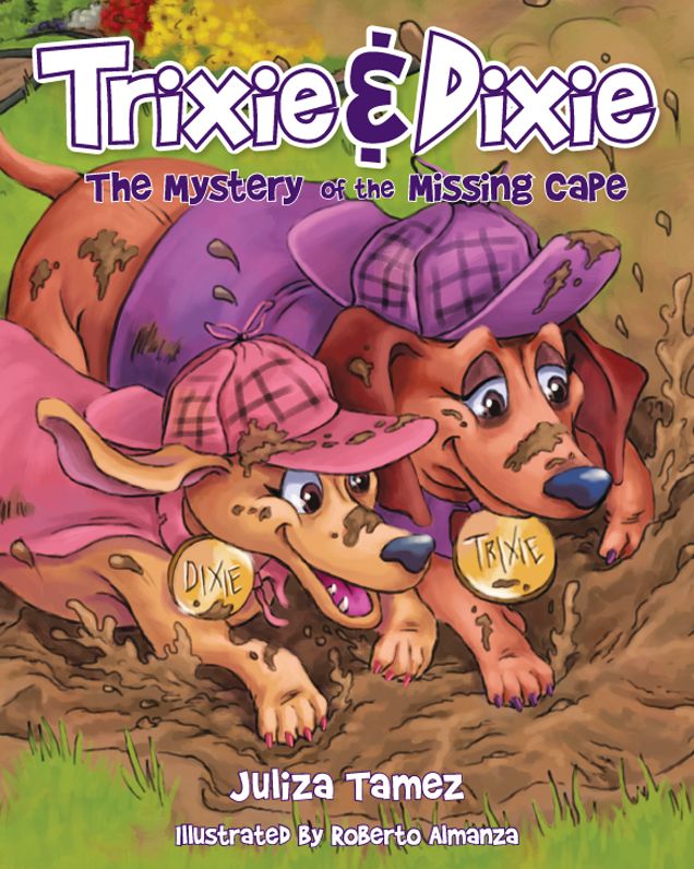Trixie and Dixie: The Mystery of the Missing Cape