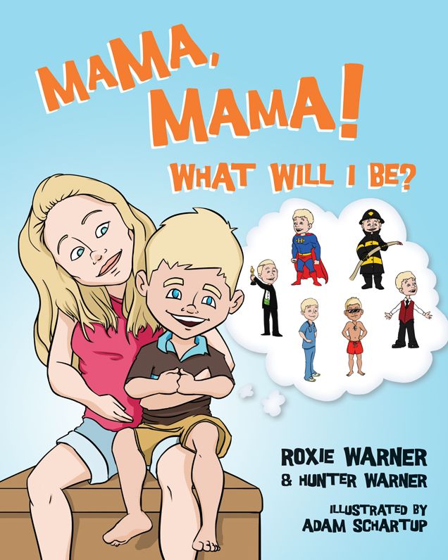 Mama, Mama! What Will I Be?