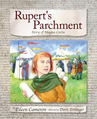 Rupert's Parchment: Story of Magna Carta