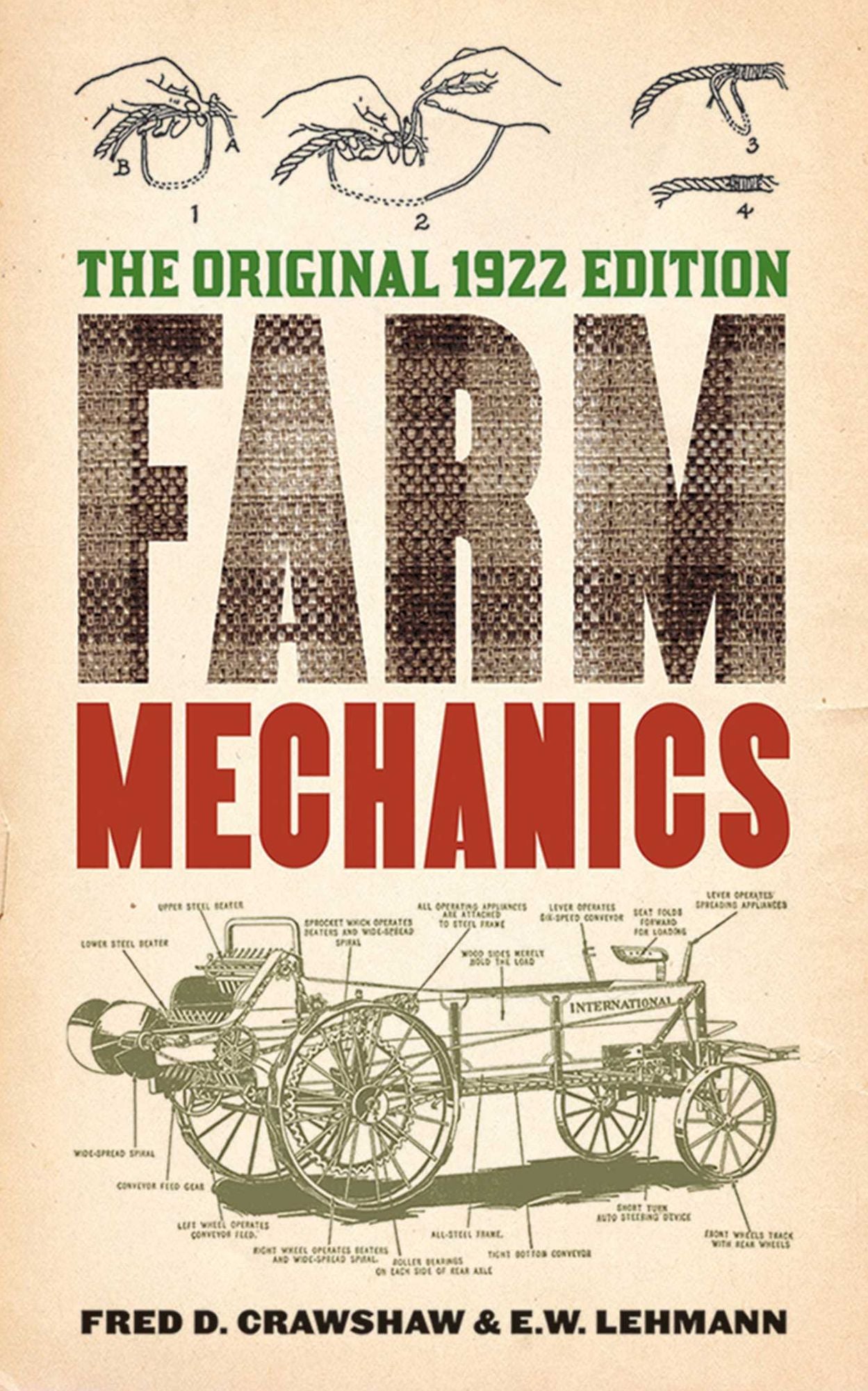Farm Mechanics: The Original 1922 Edition