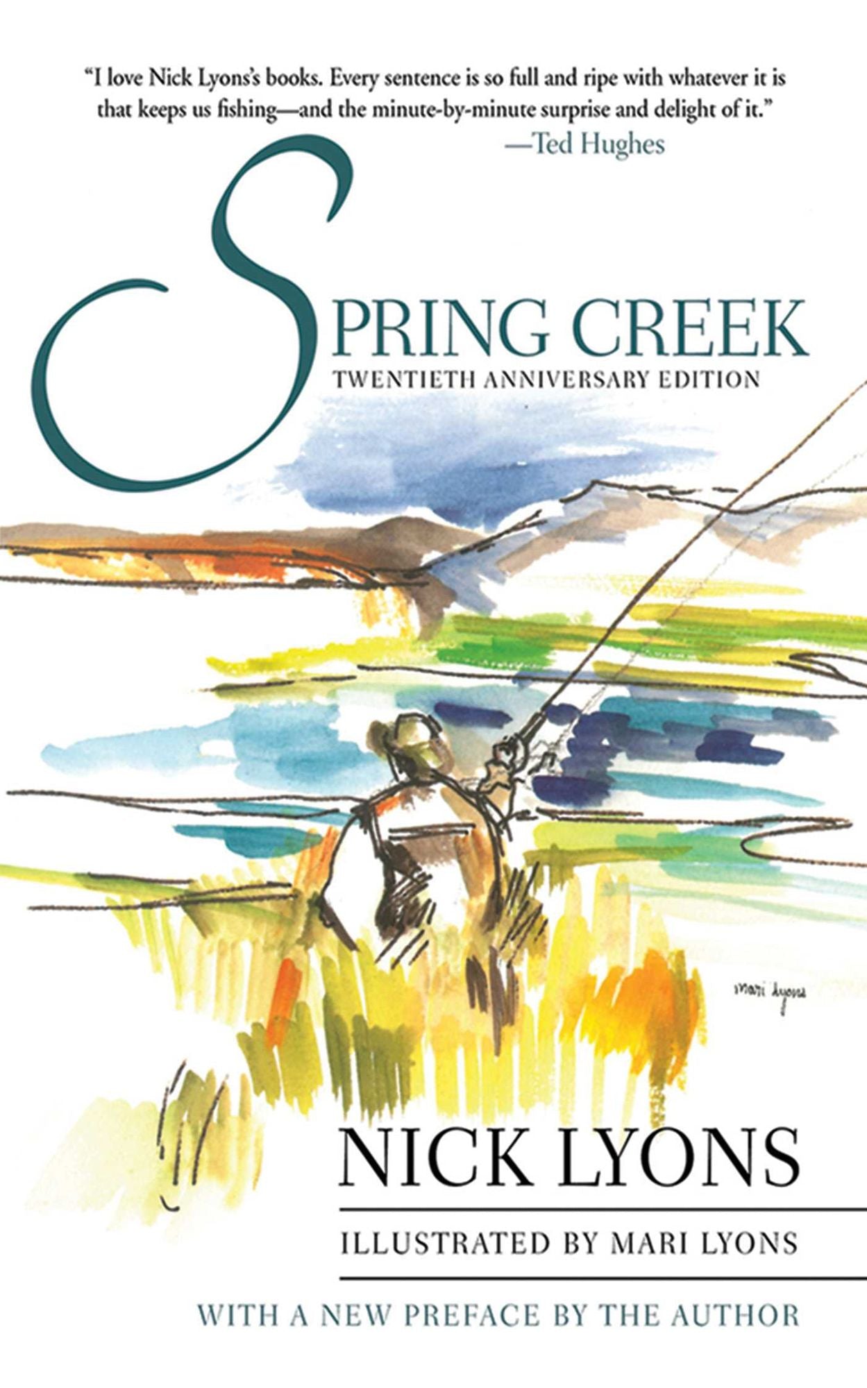 Spring Creek: Twentieth Anniversary Edition