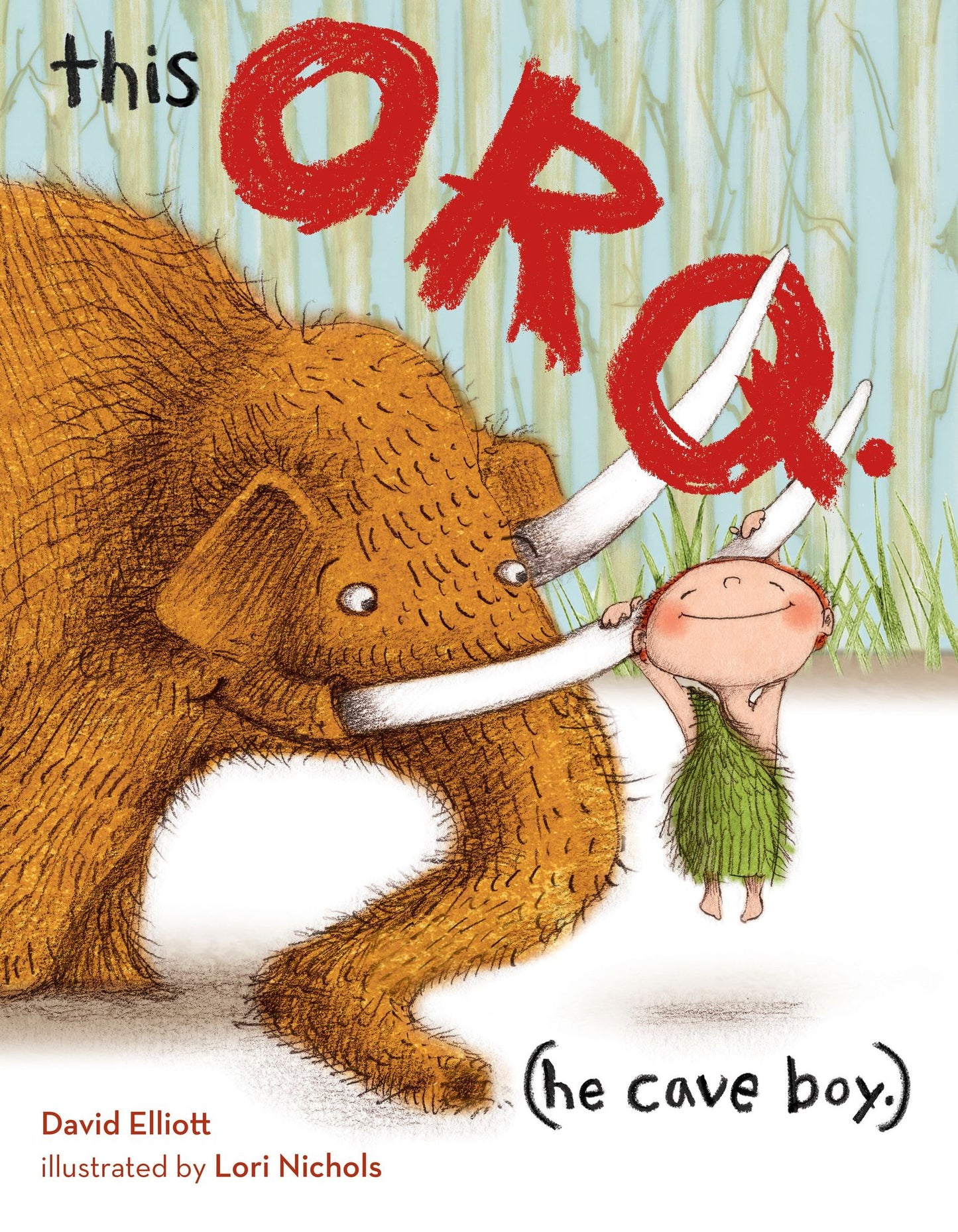 This Orq.: He Cave Boy.