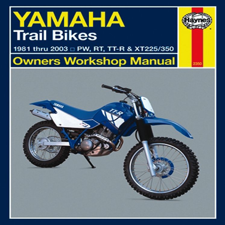 Yamaha Trail Bikes 1981 thru 2003: 1981 thru 2003