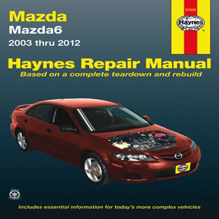 Mazda6 2003 thru 2012: 2003 thru 2012