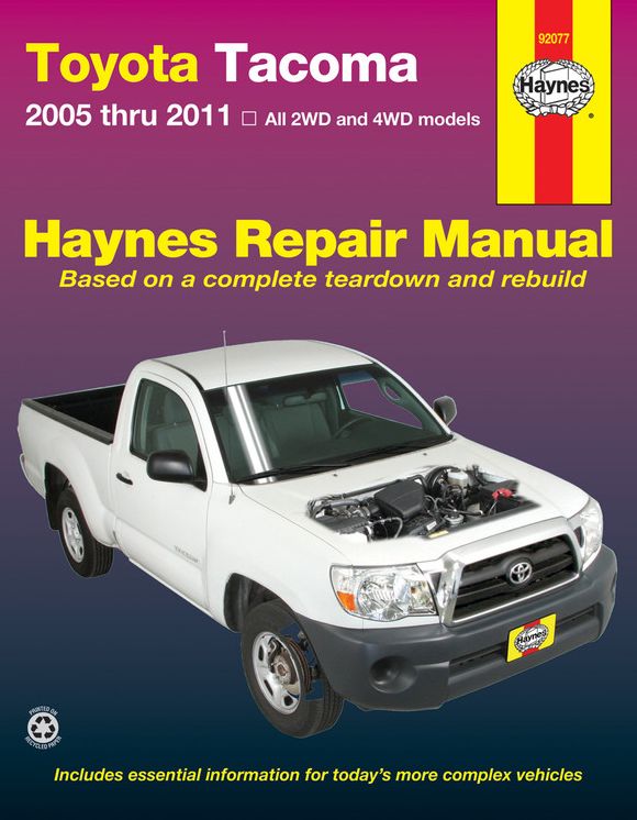Toyota Tacoma 2005 thru 2011: All 2WD and 4WD models