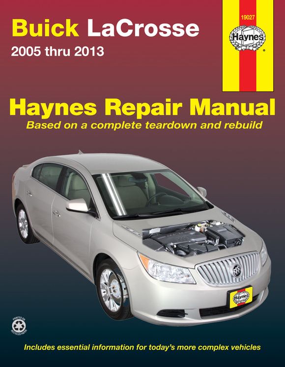 Buick Lacrosse 2005 Thru 2013: Does Not Include Information Specific to Eassist Models