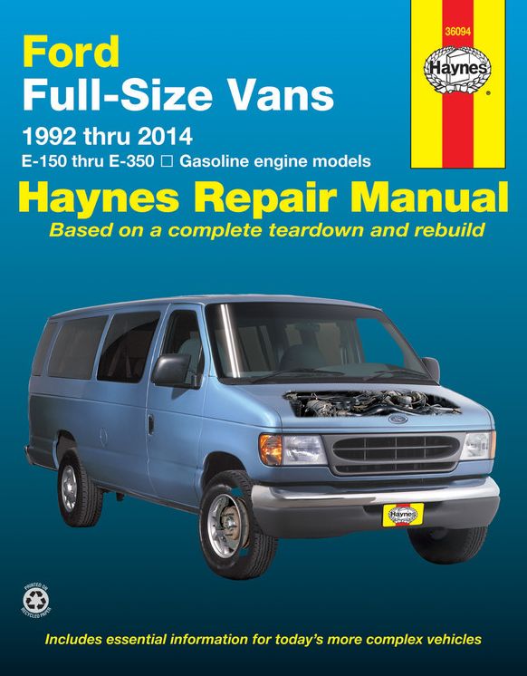 Ford Full-Size Vans 1992 thru 2014 E-150 thru E-350 Gasoline engine models