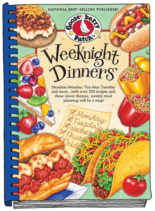 Weeknight Dinners: Meatless Monday, Tex-Mex Tuesday and more...with over 250 recipes and these clever themes, weekly meal planning will be a snap!