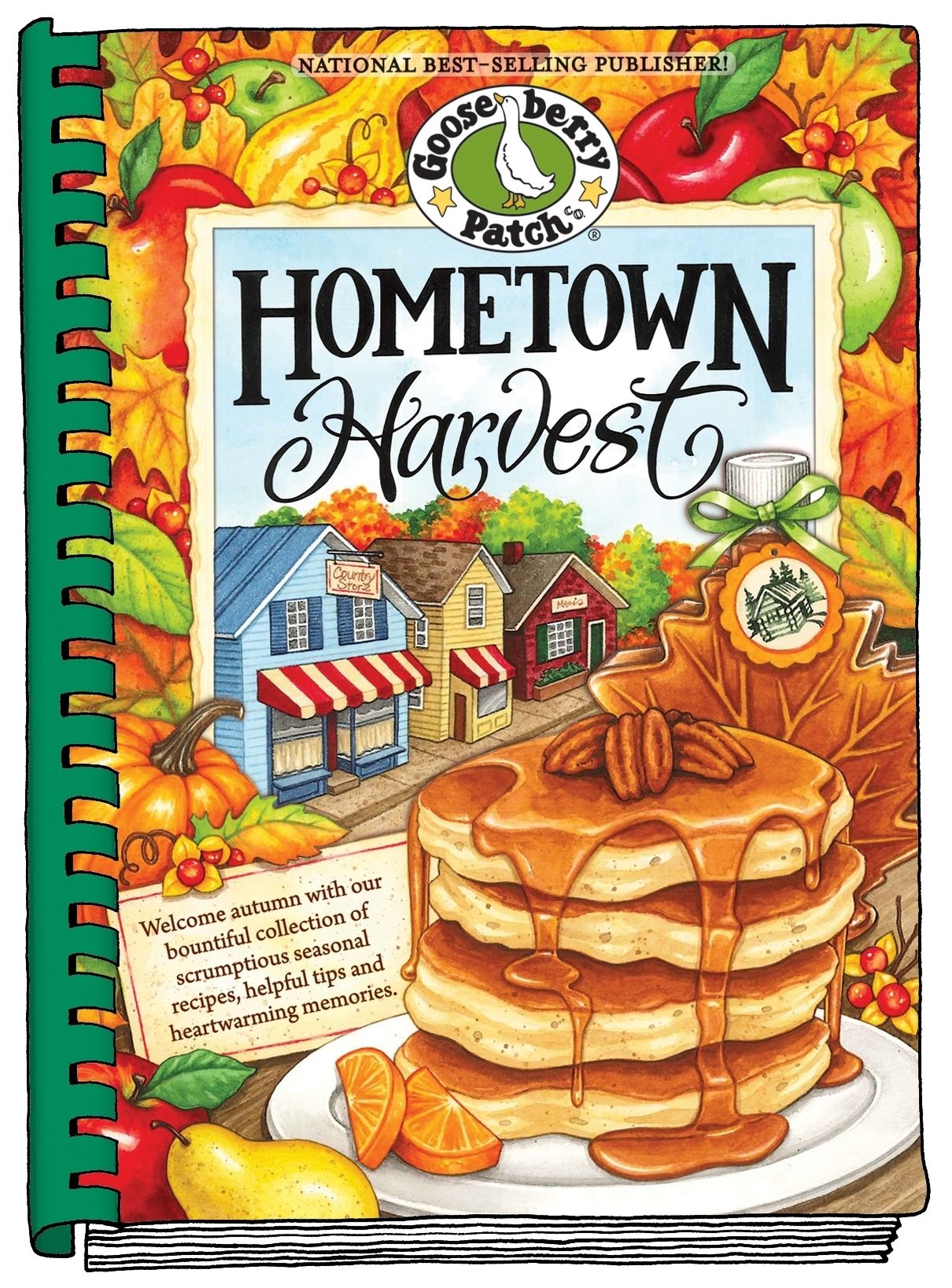 Hometown Harvest: Celebrate harvest in your hometown with hearty recipes, inspiring tips and warm fall memories!