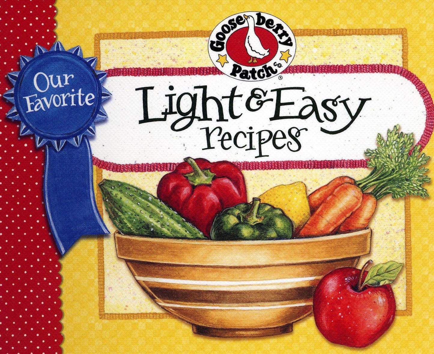 Our Favorite Light and Easy Recipes Cookbook: Over 60 of Our Favorite Light and Easy Recipes, Plus Just As Many Handy Tips