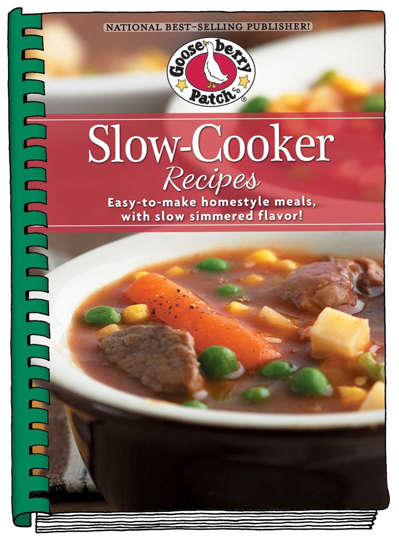 Slow-Cooker Recipes Cookbook: Easy-to-make homestyle meals with slow-simmered flavor!