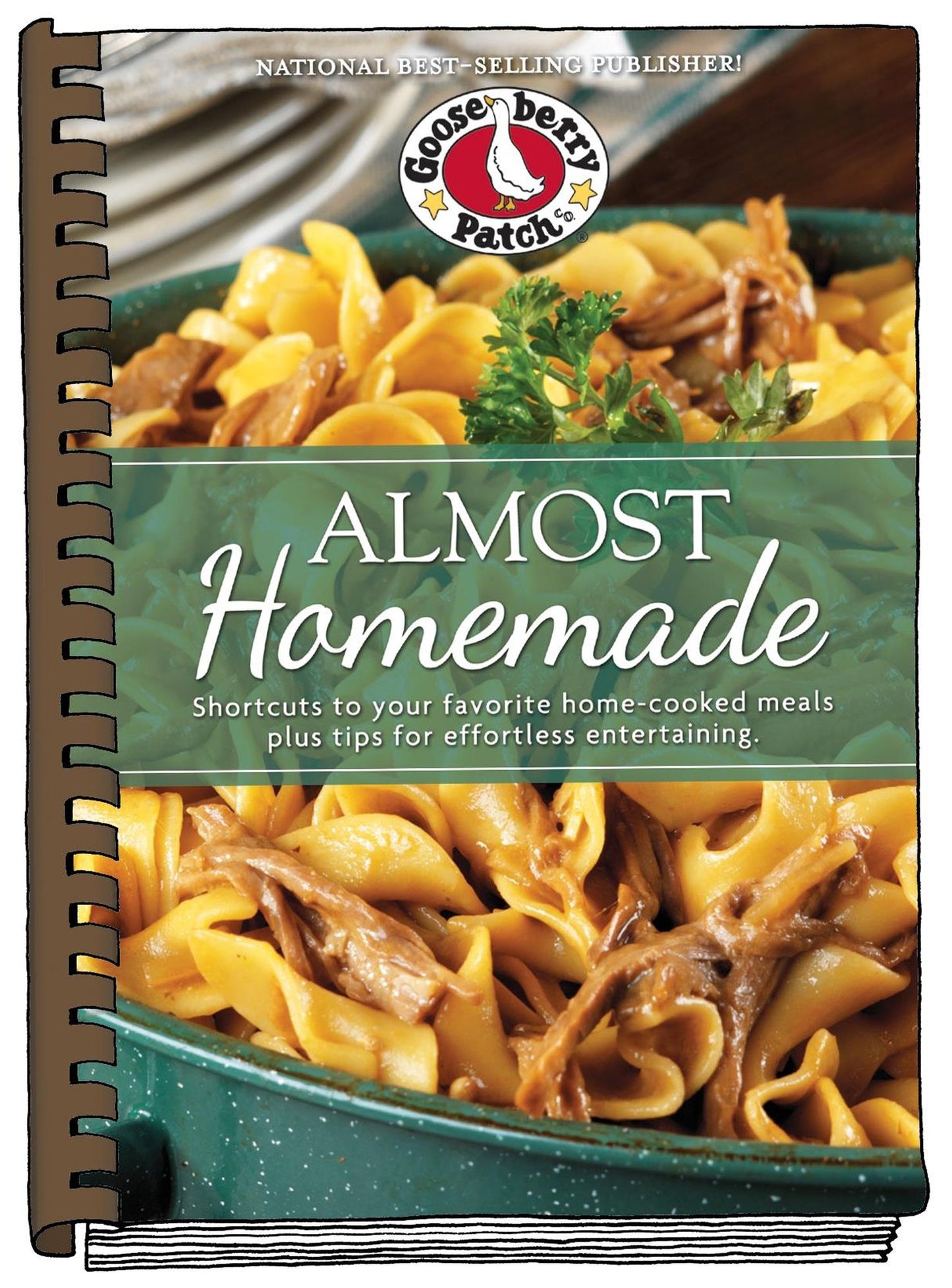 Almost Homemade Recipes: Shortcuts to Your Favorite Home-Cooked Meals Plus Tips for Effortless Entertaining