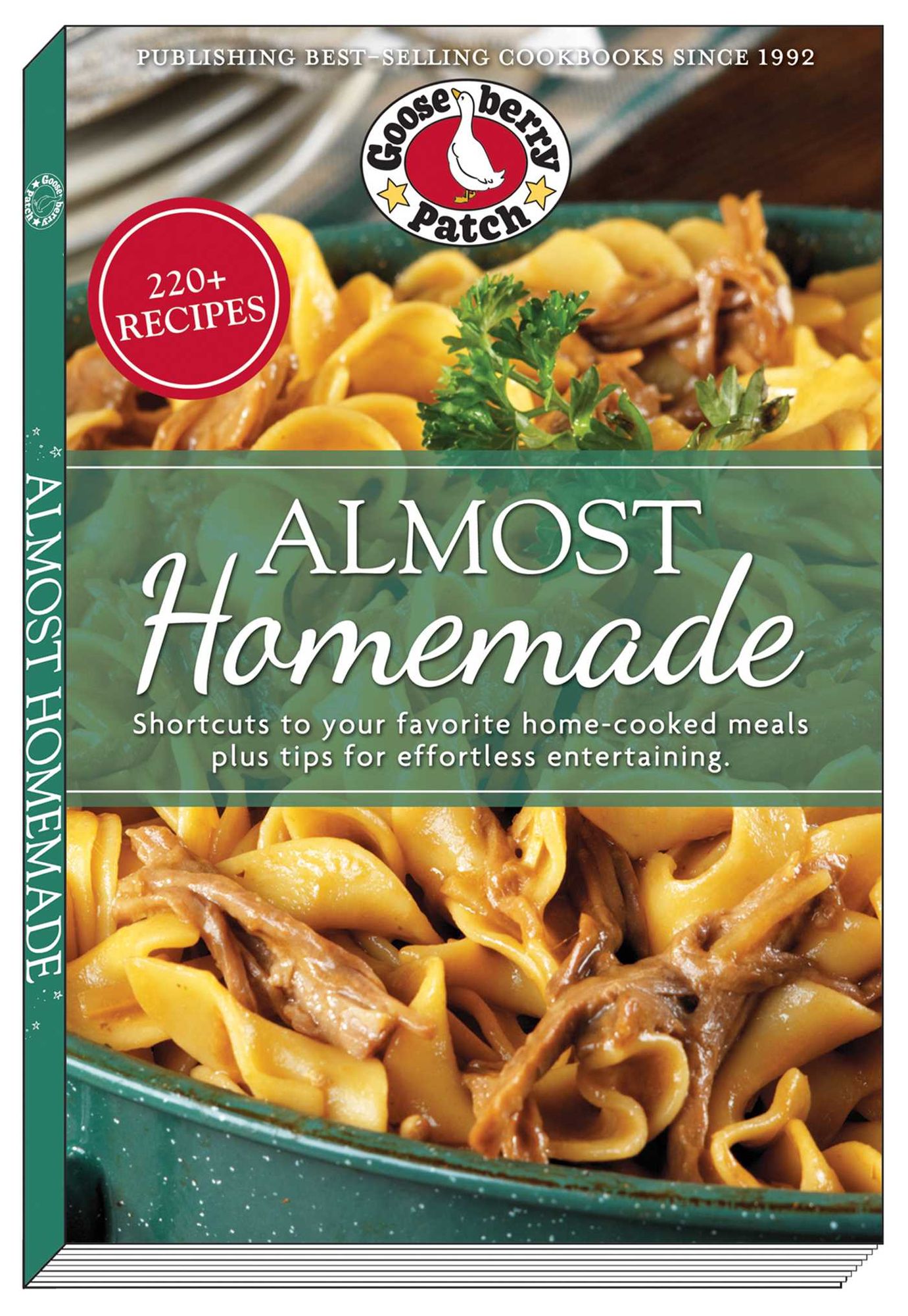 Almost Homemade: Shortcuts to Your Favorite Home-Cooked Meals Plus Tips for Effortless Entertaining