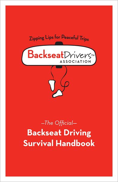 Backseat Driving Survival Handbook