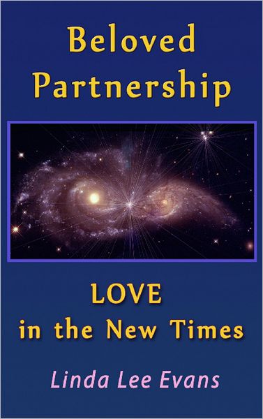Beloved Partnership: Love in the New Times