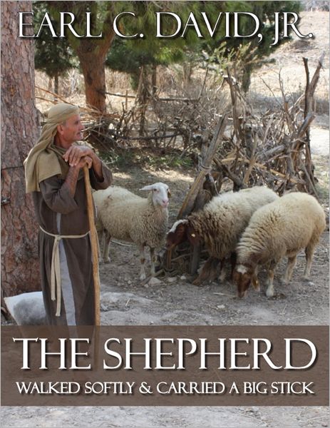 The Shepherd: Walked Softly and Carried A Big Stick