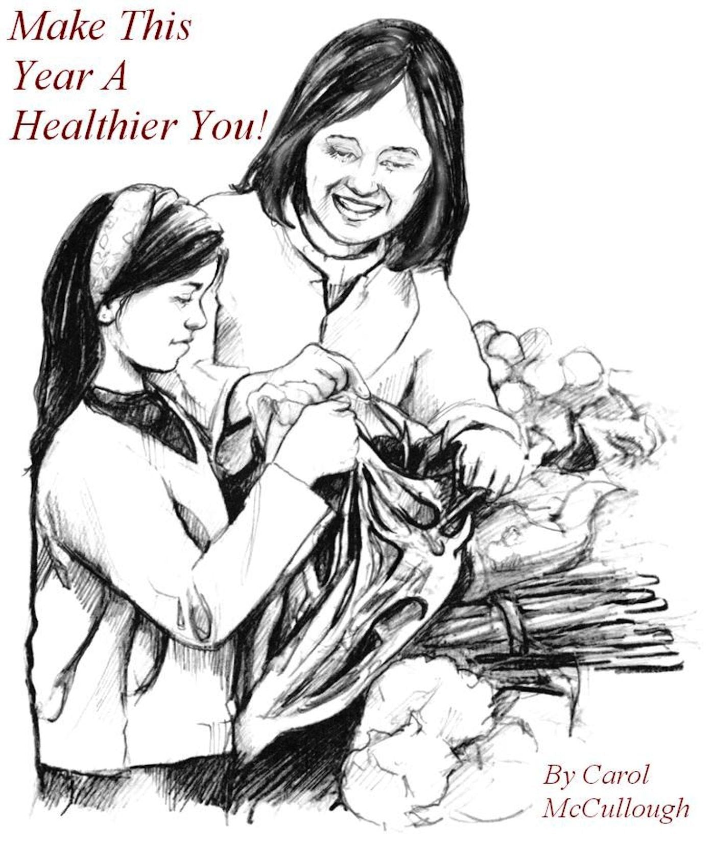 Make This Year A Healthier You!