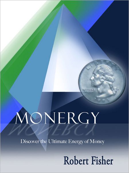 Monergy: Discover the Ultimate Energy of Money