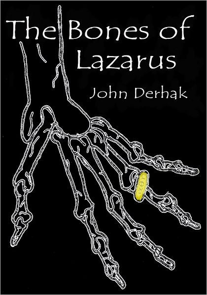 The Bones of Lazarus