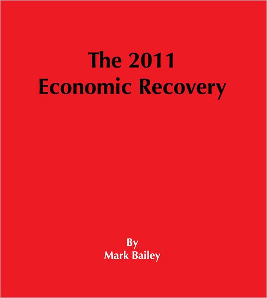 The 2011 Economic Recovery