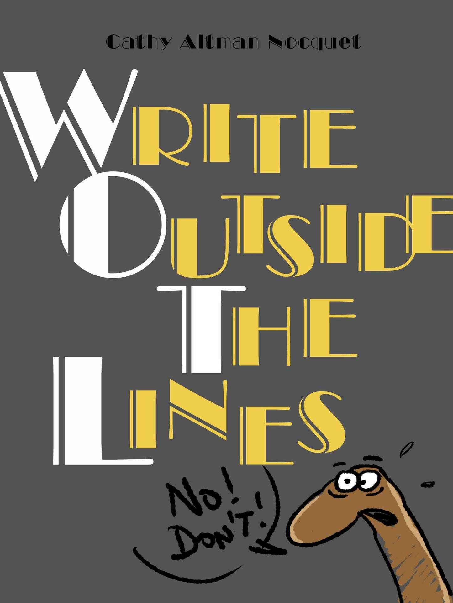 Write Outside The Lines: A Creativity Catapult