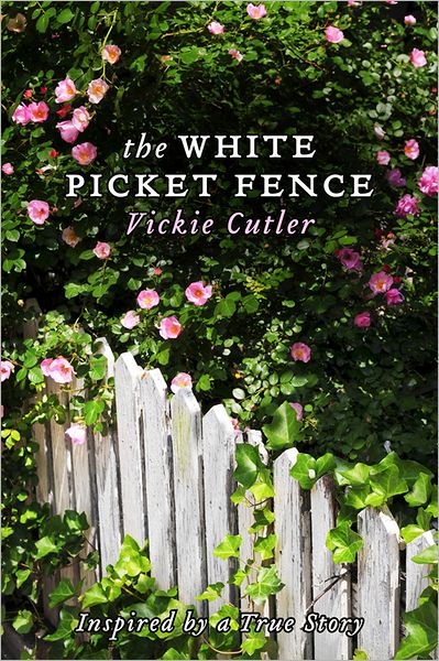 The White Picket Fence
