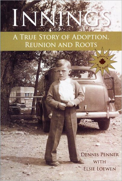 Innings: A True Story of Adoption, Reunion and Roots