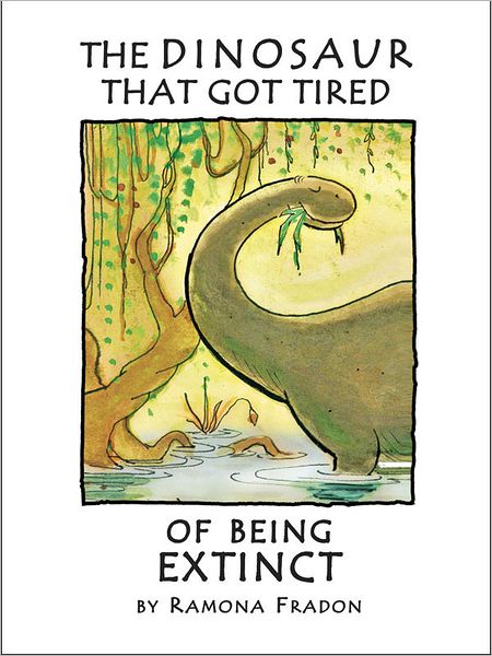 The Dinosaur That Got Tired Of Being Extinct