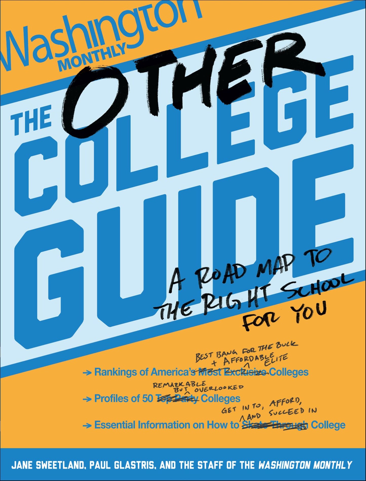The Other College Guide: A Roadmap to the Right School for You