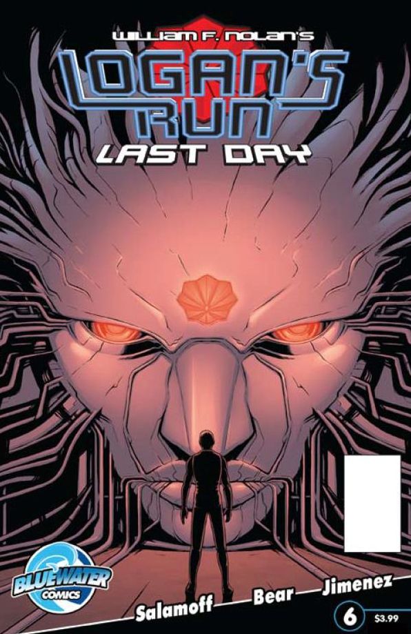 William F. Nolan's Logan's Run: Last Day #6
