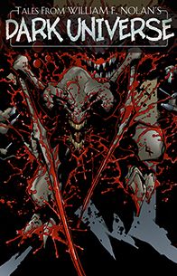 Tales from William F. Nolan's Dark Universe - Collected Edition