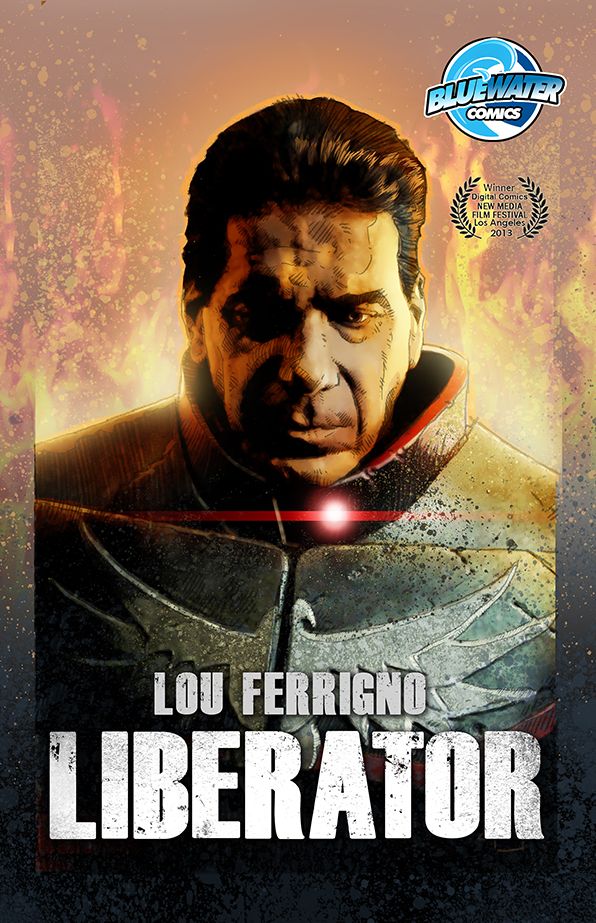 Lou Ferrigno: Liberator: Collected Edition