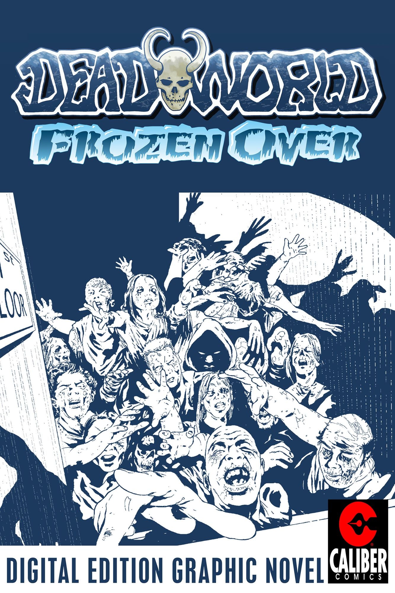 Deadworld: Frozen Over (Graphic Novel)
