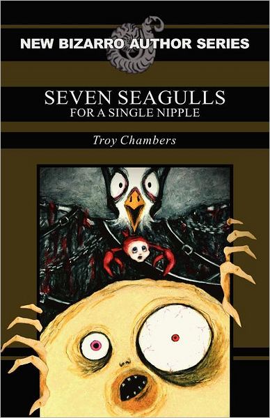 Seven Seagulls For A Single Nipple