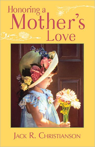Honoring a Mother's Love