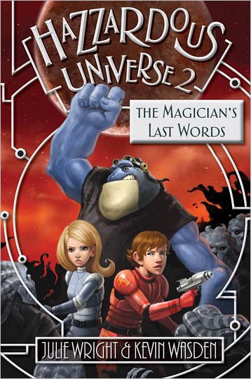 Hazzardous Universe 2: The Magician's Last Words