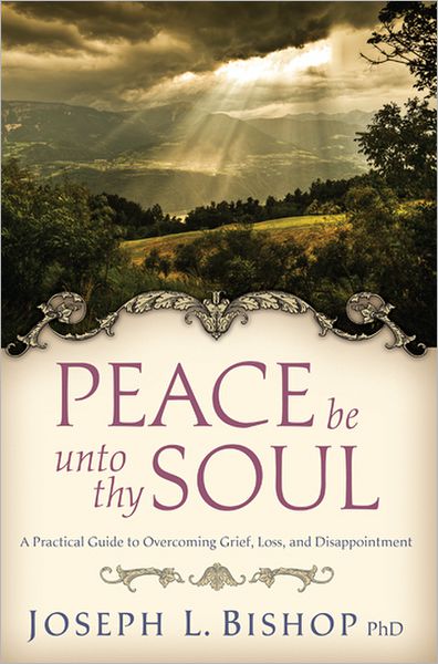 Peace Be Unto Thy Soul