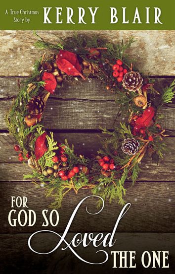 For God So Loved the One