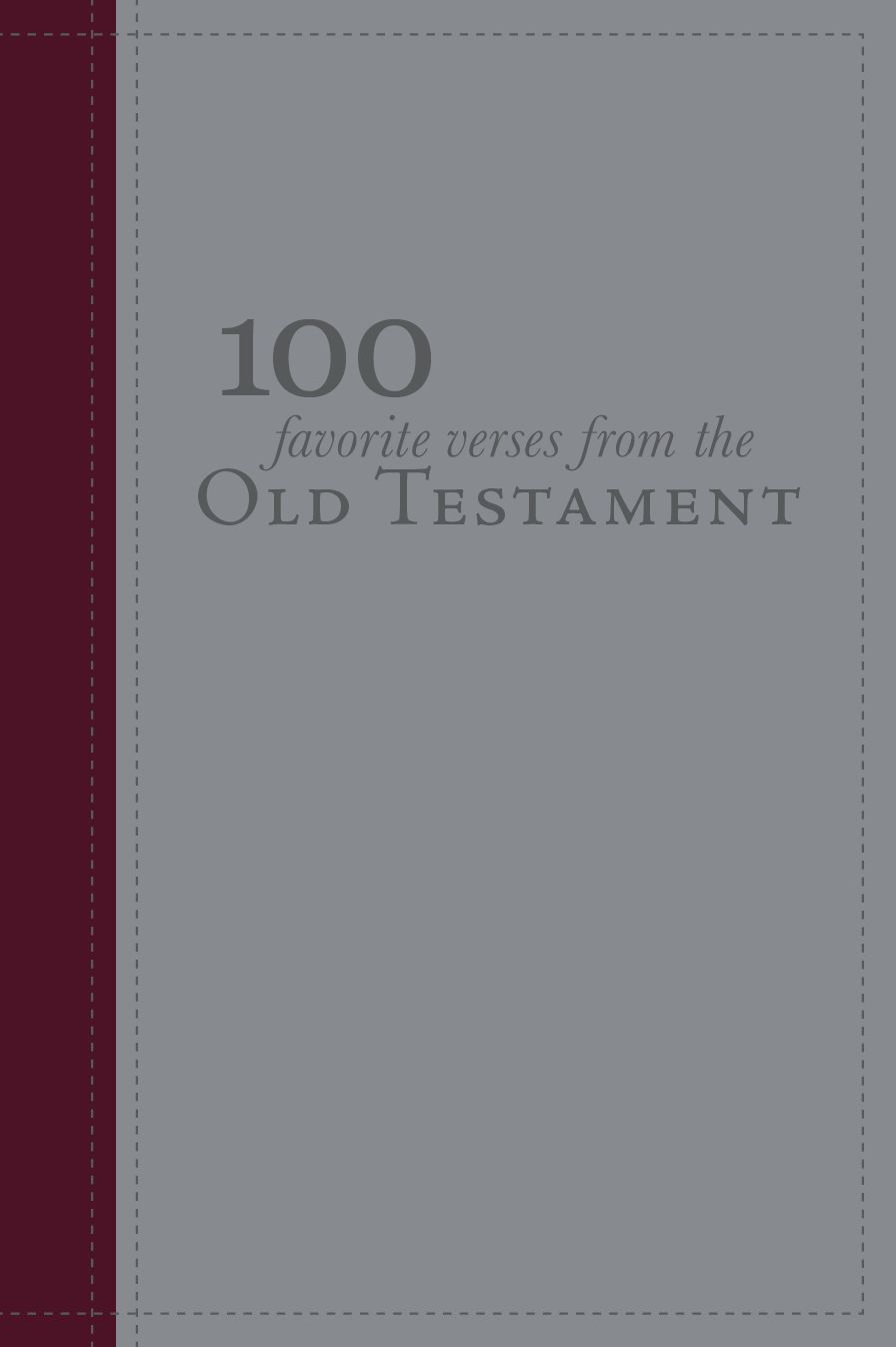 100 Favorite Verses to Bring You Closer to Christ