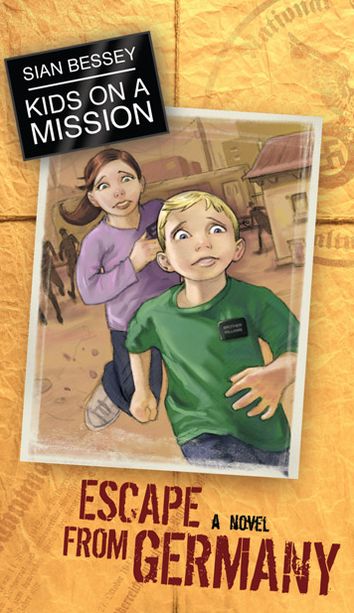 Kids on a Mission: Escape from Germany