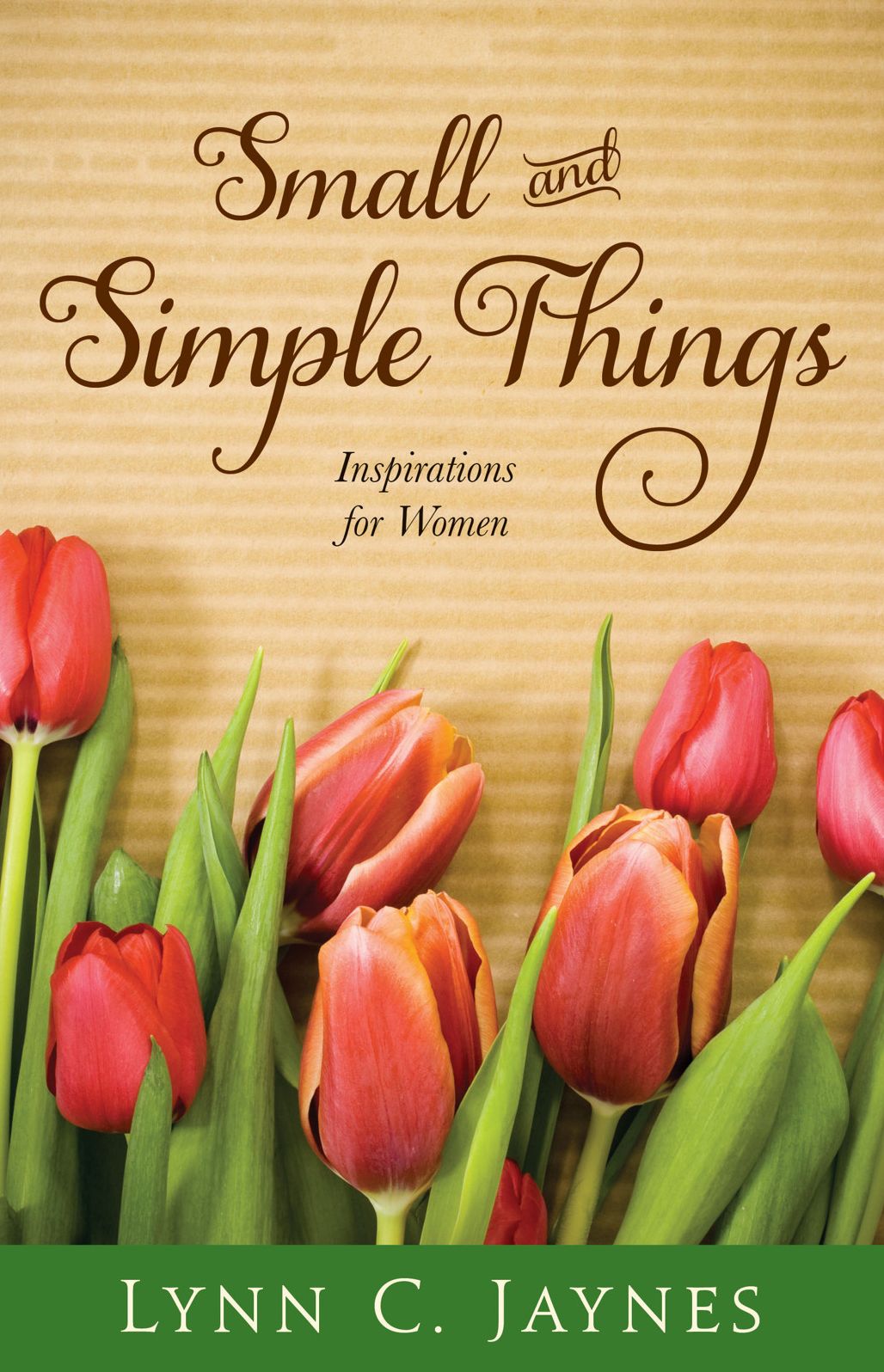 Small and Simple Things