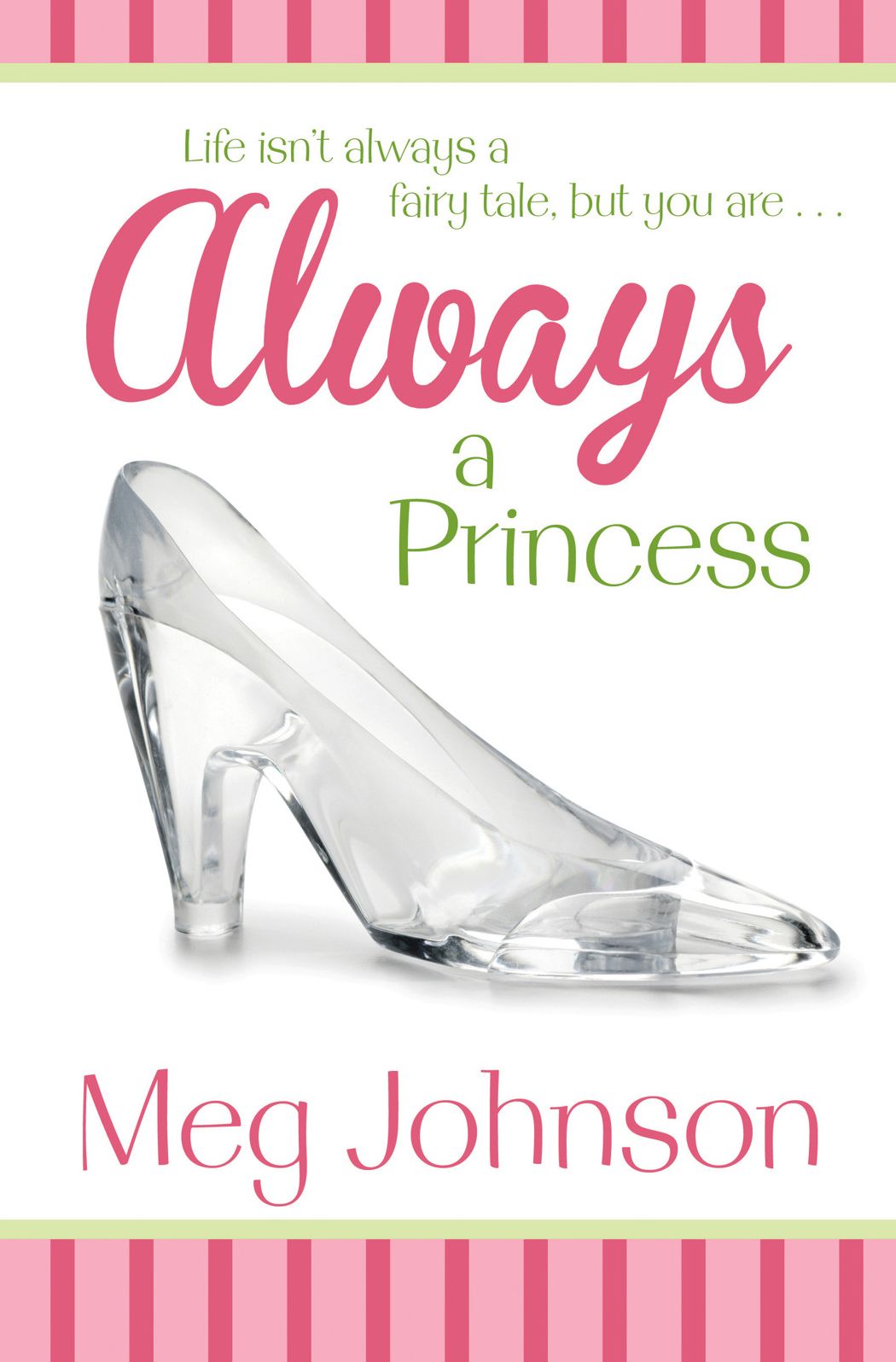 Always a Princess