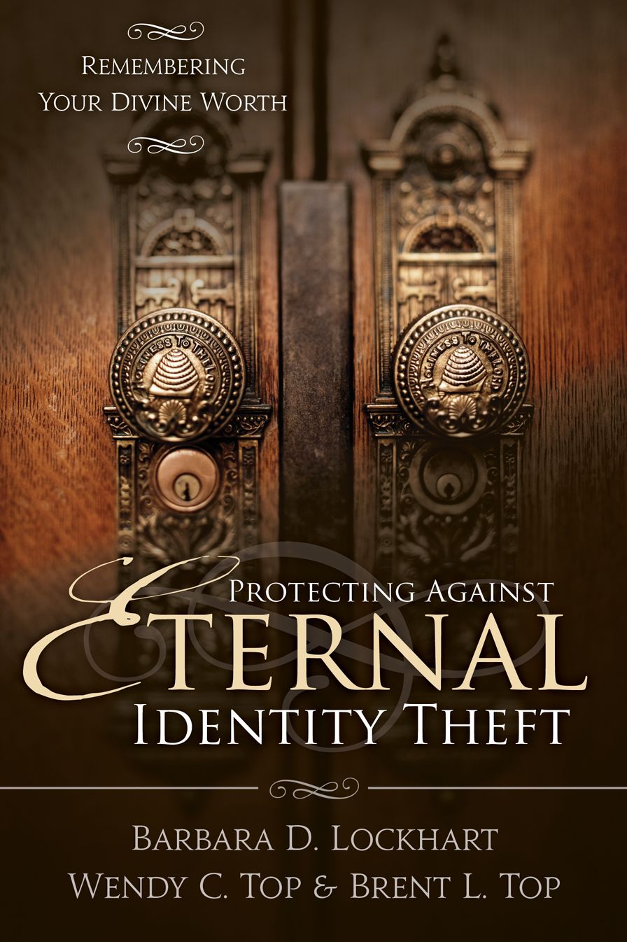 Protecting Against Eternal Identity Theft: Remembering Your Divine Potential