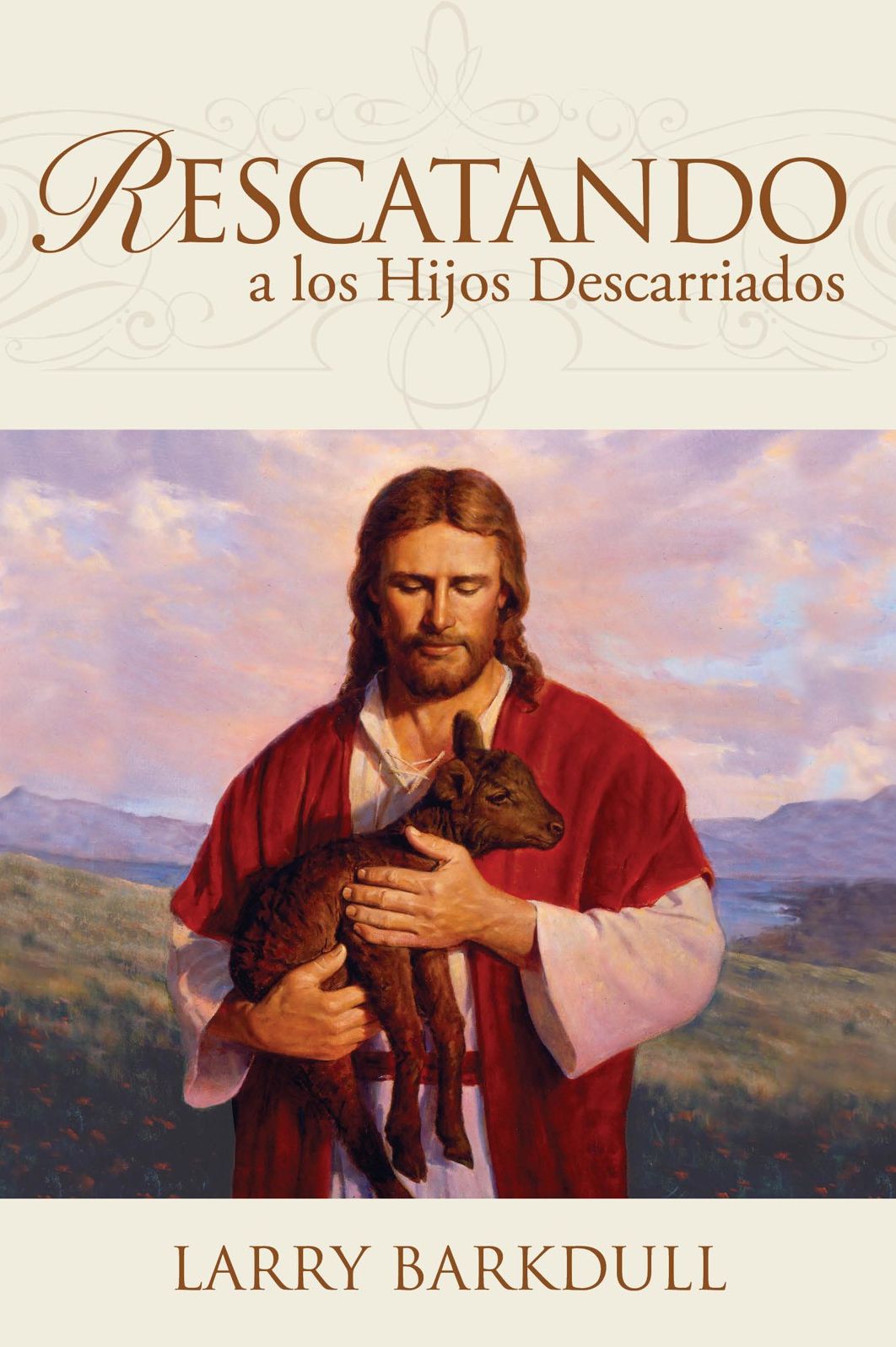 Rescatando A Los Hijos Descarriados