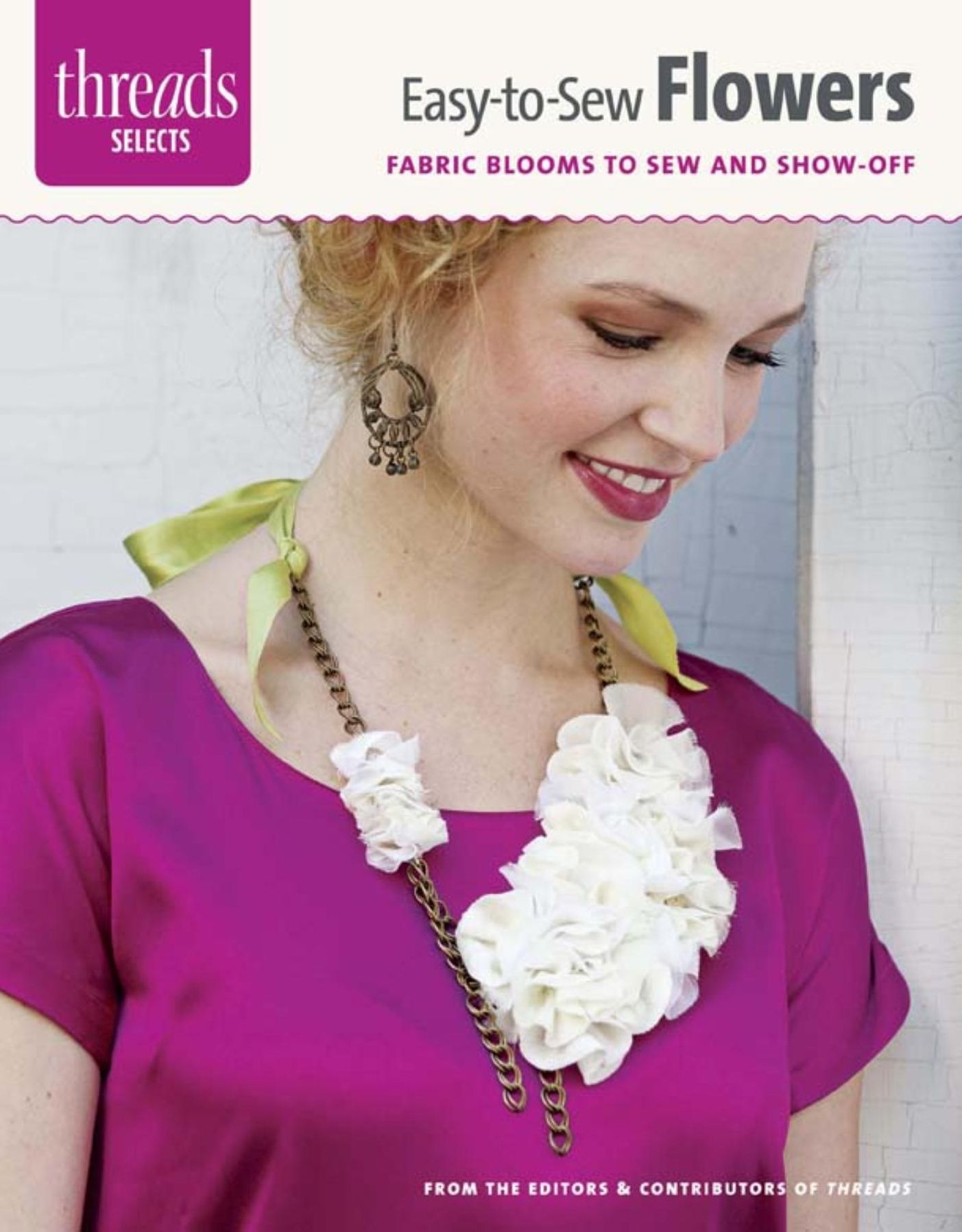 Easy-to-Sew Flowers: fabric blooms to sew and show-off