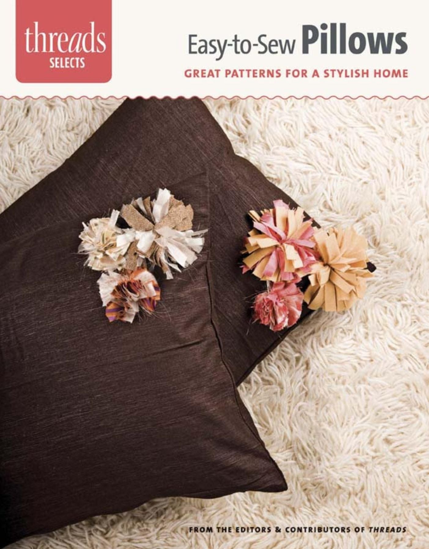 Easy-to-Sew Pillows: great patterns for a stylish home
