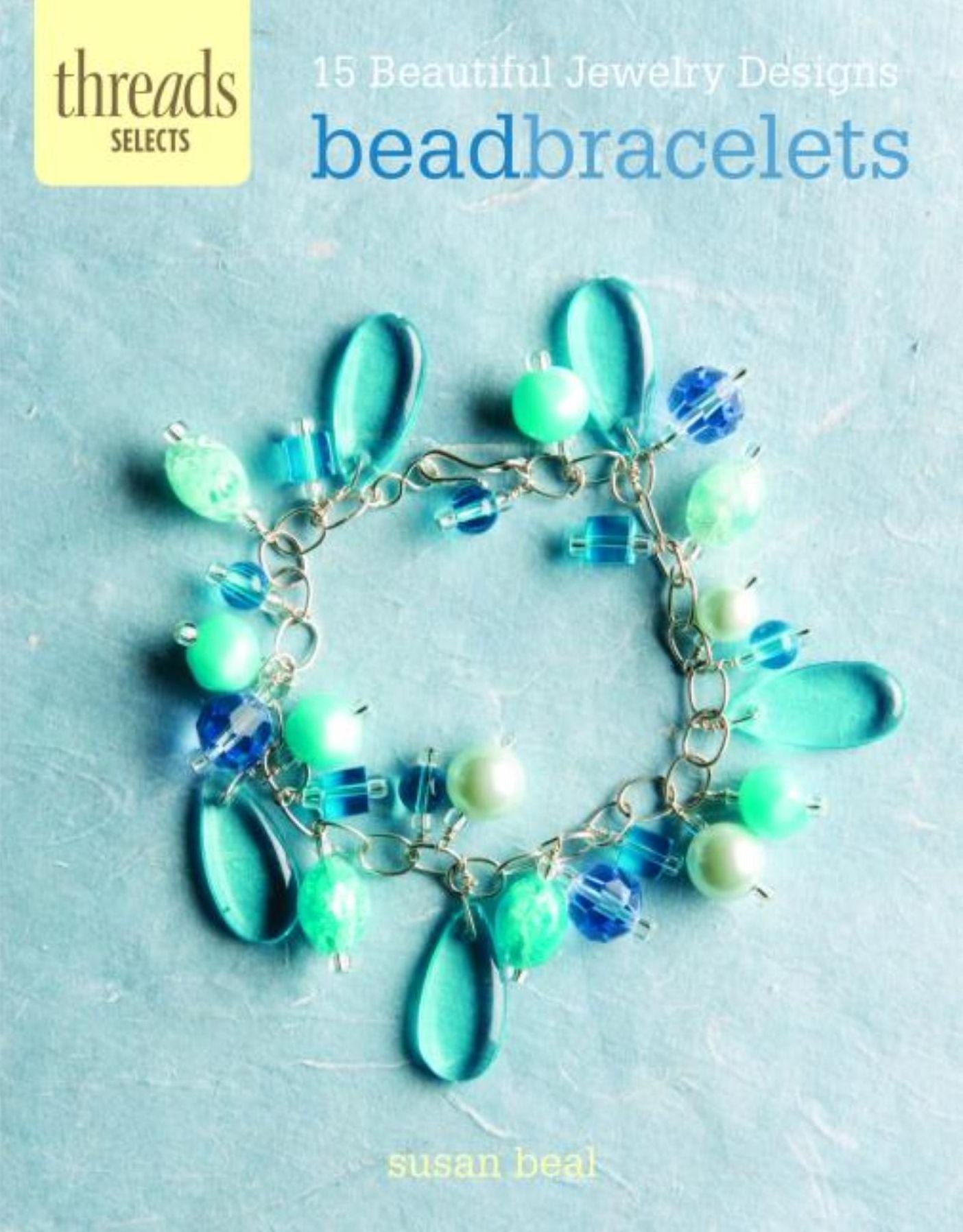Bead Bracelets: 15 beautiful jewelry designs